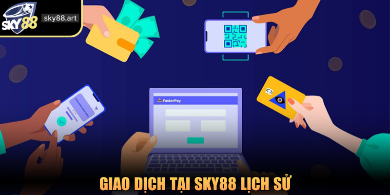 Ghi nhận các giao dịch tại SKY88